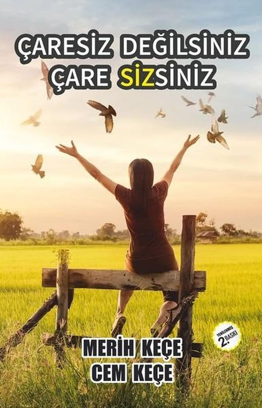 Çaresiz Değilsiniz Çare Sizsiniz | Pusula Yayınevi - Ankara (İnce Kapak)