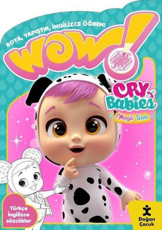 Wow! Cry Babies Magic Tears Boyama Kitabı - Boya Yapıştır İngilizce Öğren! Türkçe İngilizce Sözcük | Doğan Çocuk (İnce Kapak)