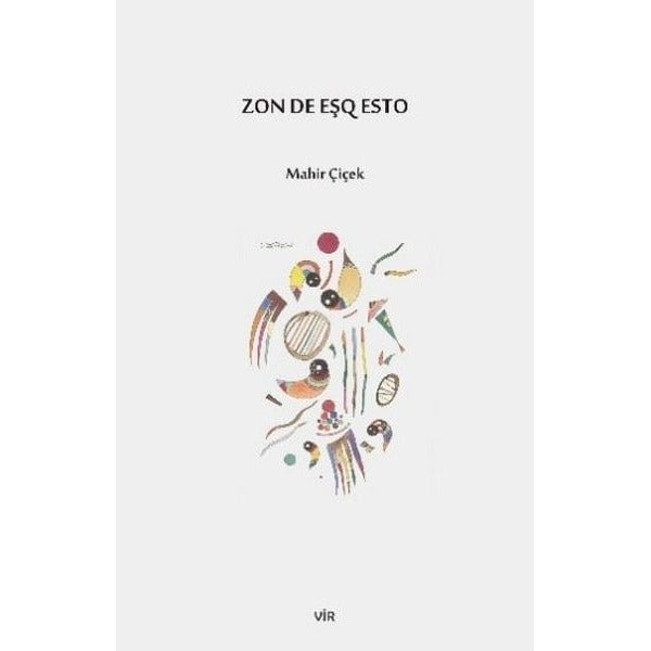 Zon De Eşq Esto | Vir Yayınları