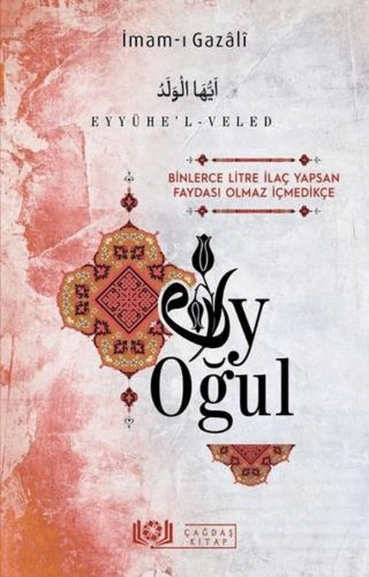 Ey Oğul | Çağdaş Kitap (Ciltsiz)
