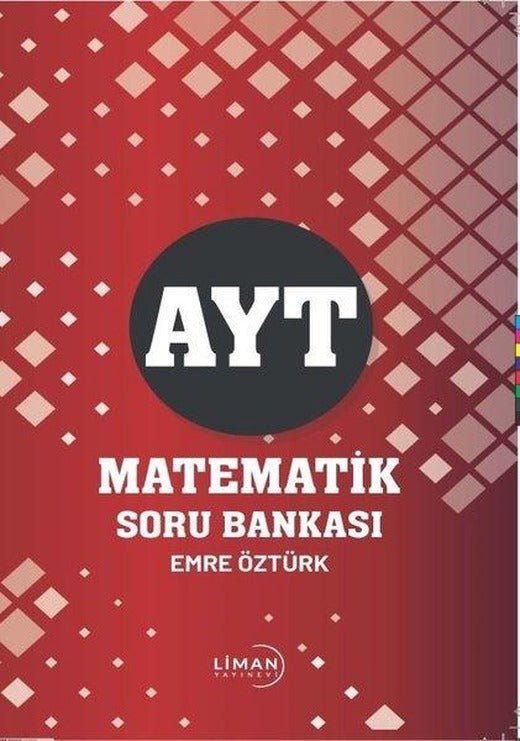 AYT Matematik Soru Bankası | Liman Yayınevi (İnce Kapak)