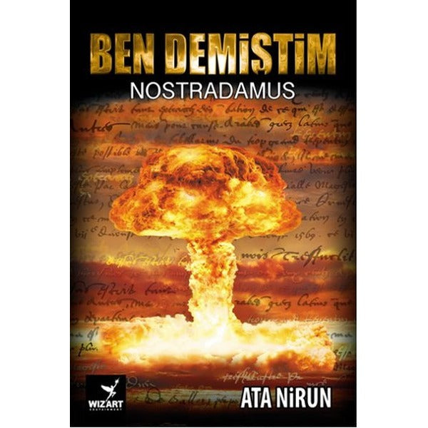 Ben Demiştim - Nostradamus