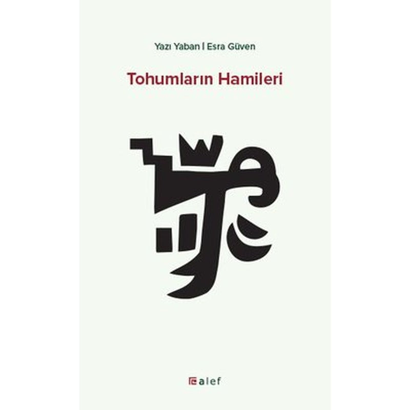 Tohumların Hamileri | Alef (İnce Kapak)