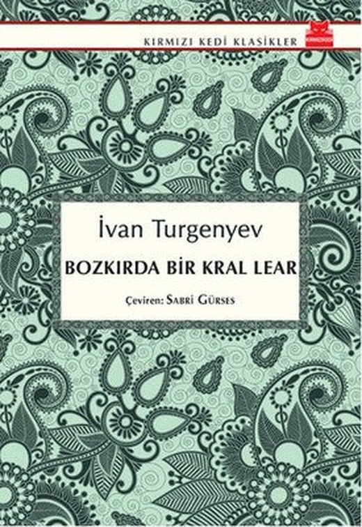 Bozkırda Bir Kral Lear | Kırmızı Kedi