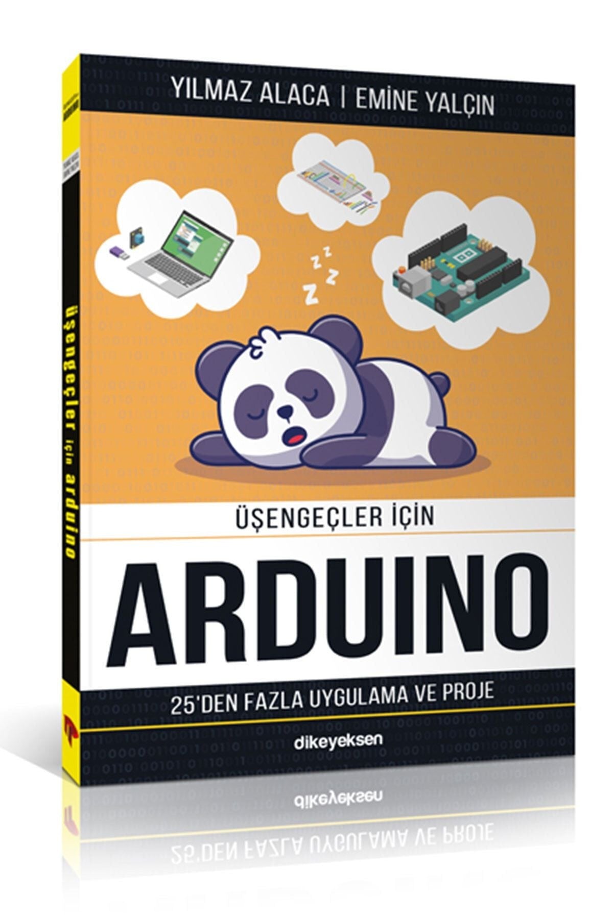 Üşengeçler için Arduino