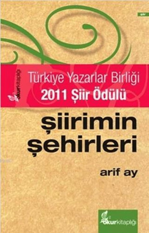 Şiirimin Şehirleri | Okur Kitaplığı (Ciltsiz)