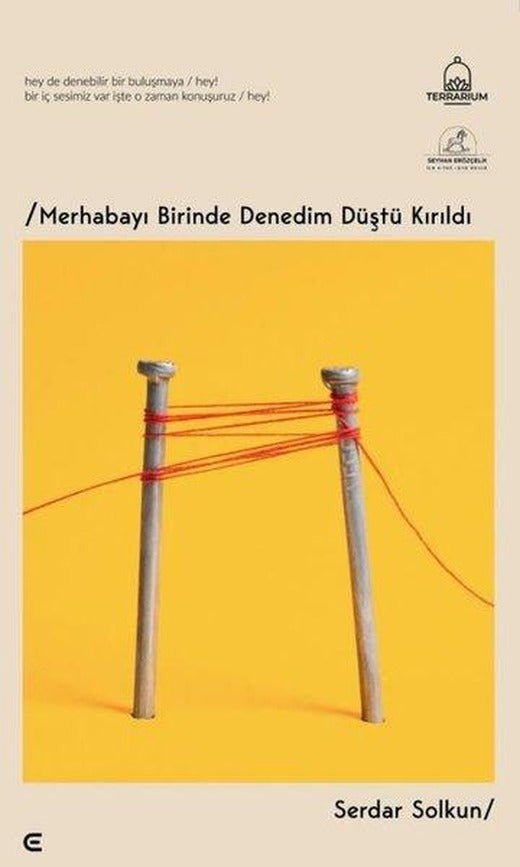 Merhabayı Birinde Denedim Düştü Kırıldı | Epona (İnce Kapak)