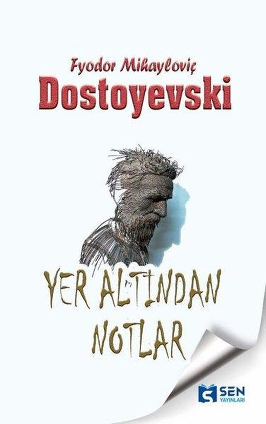 Yeraltından Notlar | Sen Yayınları (İnce Kapak)