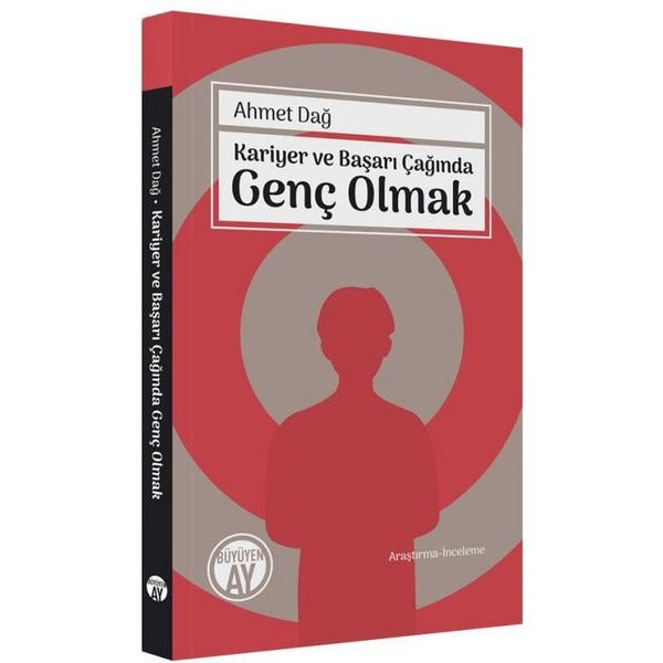 Kariyer ve Başarı Çağında Genç Olmak