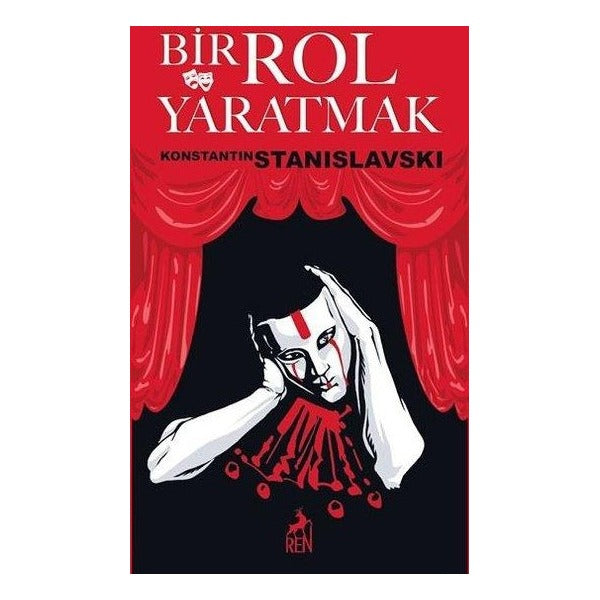 Bir Rol Yaratmak | Ren Kitap (İnce Kapak )