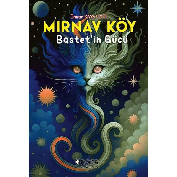Mırnav Köy - Bastet'in Gücü | Örger Yayınları (İnce Kapak)