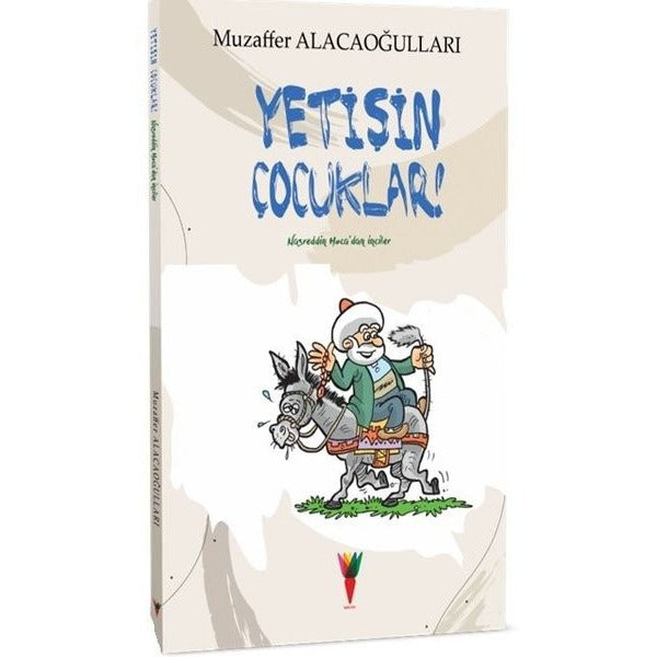 Yetişin Çocuklar