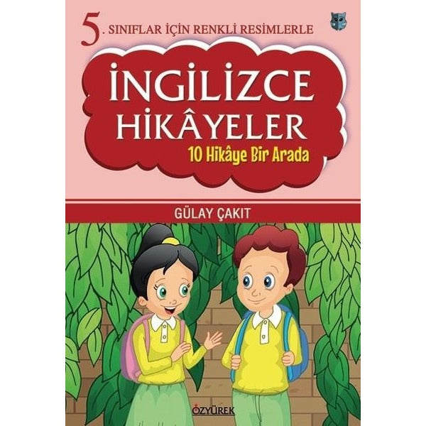 5. Sınıflar İçin Renkli Resimlerle İngilizce Hikayeler Seti - 10 Hikaye Bir Arada | Özyürek Yayınevi