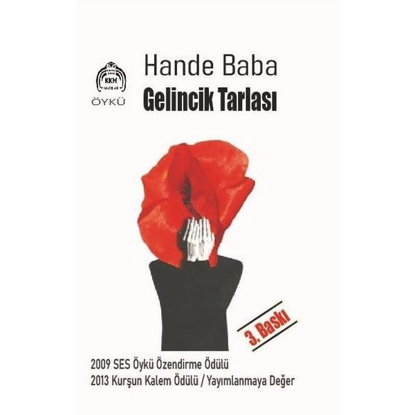 Gelincik Tarlası | Kekeme Yayınları (İnce Kapak)