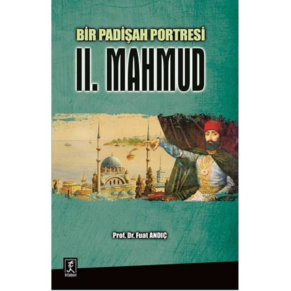 II. Mahmud | Hitabevi
