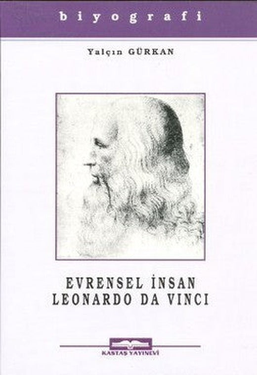 Evrensel İnsan Leonardo Da Vinci | Kastaş Yayınları