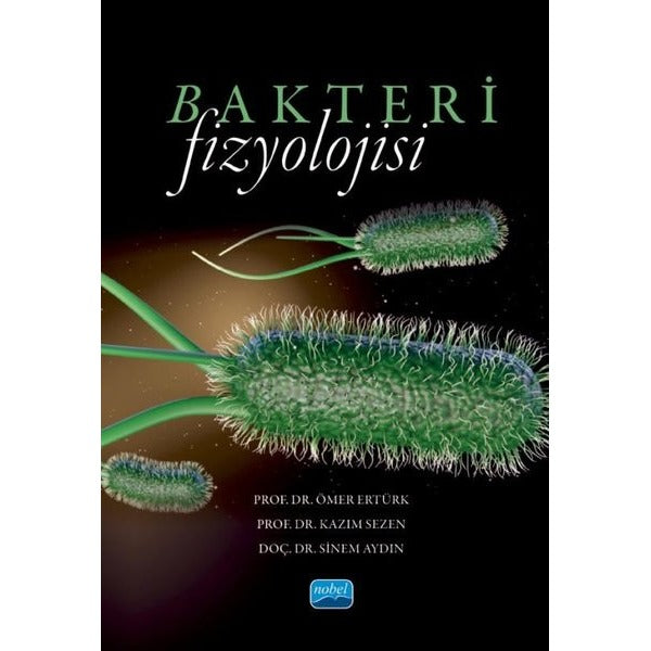 Bakteri Fizyolojisi | Nobel Akademik Yayıncılık (İnce Kapak)