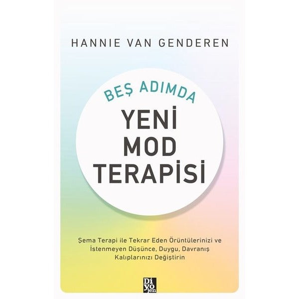 Beş Adımda Yeni Mod Terapisi | Diyojen Yayıncılık (İnce Kapak)