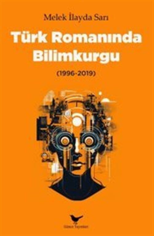 Türk Romanında Bilimkurgu 1996 - 2019 | Günce Yayınları (İnce Kapak)