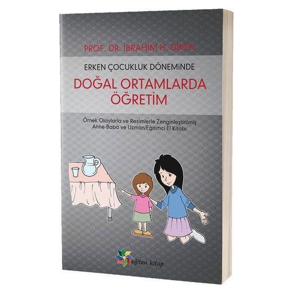 Erken Çocukluk Döneminde Doğal Ortamlarda Öğretim
