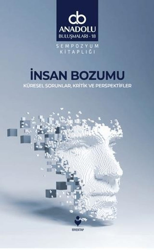 İnsan Bozumu - Küresel Sorunlar, Kritik ve Perspektifler