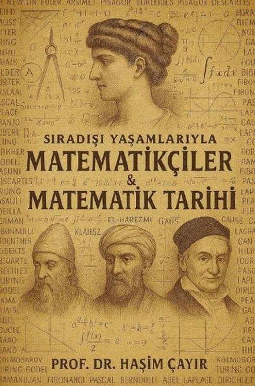 Sıradışı Yaşamlarıyla Matematikçiler ve Matematik Tarihi | Kırmızı Çatı (İnce Kapak)