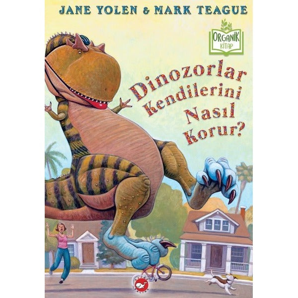 Dinozorlar Kendilerini Nasıl Korur? | Beyaz Balina Yayınları (Ciltli)