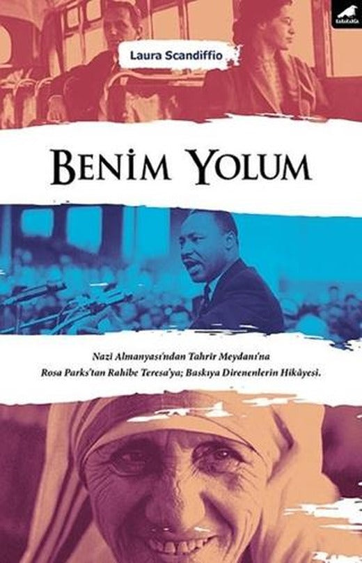 Benim Yolum | Kara Karga Yayınları (Ciltsiz)