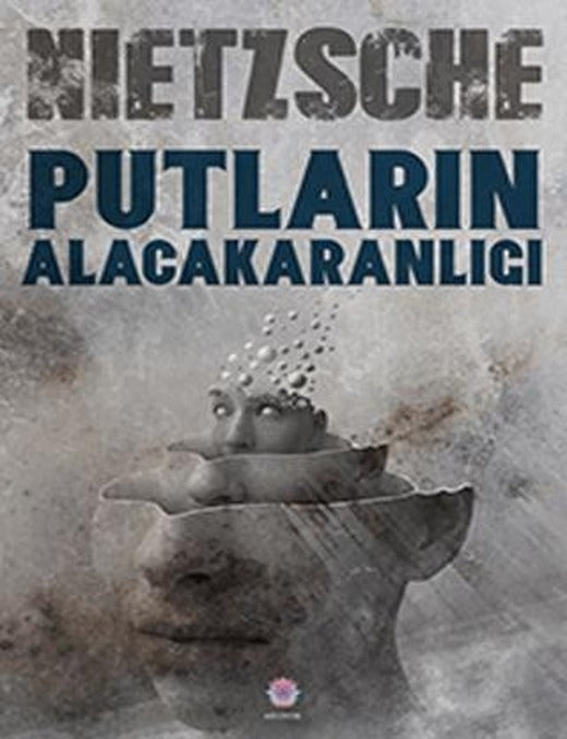 Putların Alacakaranlığı | Nilüfer Yayınları (Ciltsiz)
