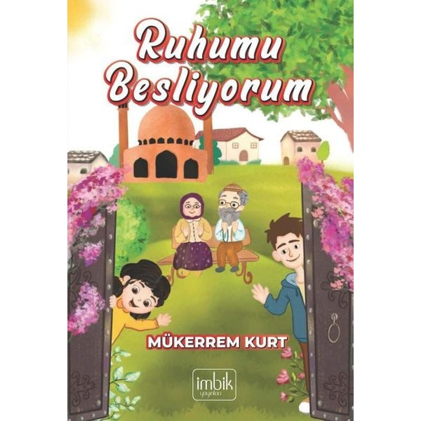 Ruhumu Besliyorum | İmbik Yayınları (İnce Kapak)