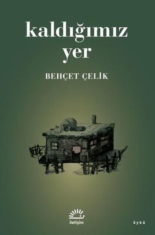 Kaldığımız Yer | İletişim Yayınları