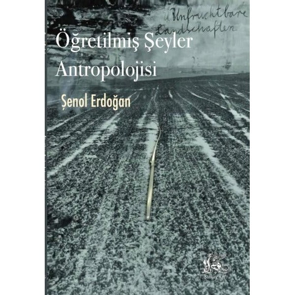Öğretilmiş Şeyler Antropolojisi