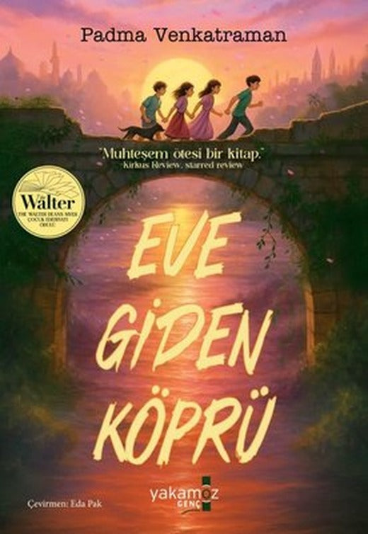 Eve Giden Köprü | Yakamoz Yayınları (İnce Kapak)
