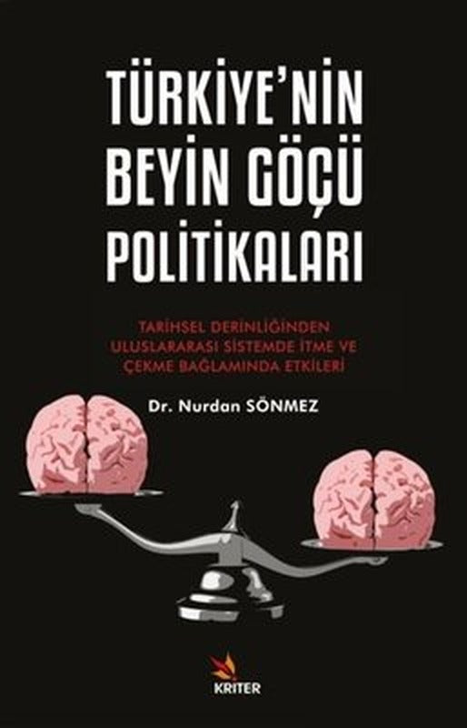 Türkiye'nin Beyin Göçü Politikaları | Kriter