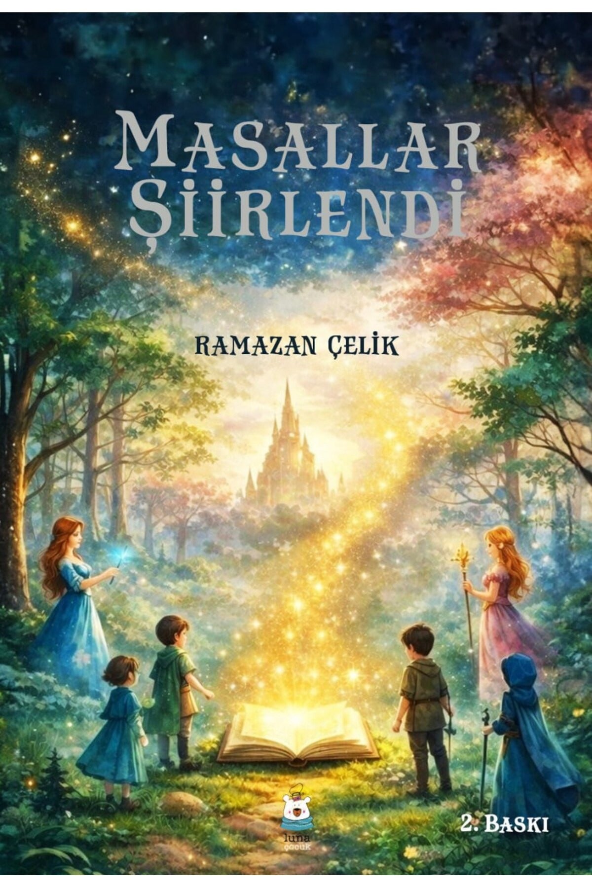 Masallar Şiirlendi | Luna Yayınları (İnce Kapak)