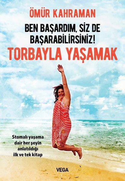 Torbayla Yaşamak | Vega Yayınları (İnce Kapak)  - Resim 1