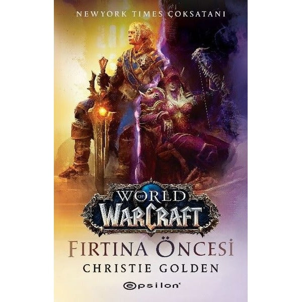 World of Warcraft - Fırtına Öncesi | Epsilon Yayınevi (İnce Kapak)