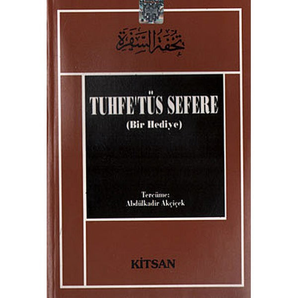 Tuhfe'tüs Sefere | Kitsan Yayınevi (İnce Kapak)