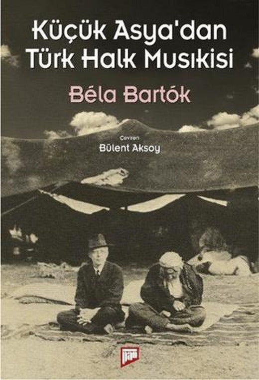 Küçük Asya’dan Türk Halk Musıkisi