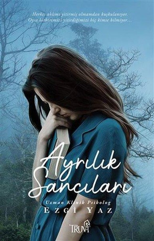 Ayrılık Sancıları | Truva Yayınları (İnce Kapak)