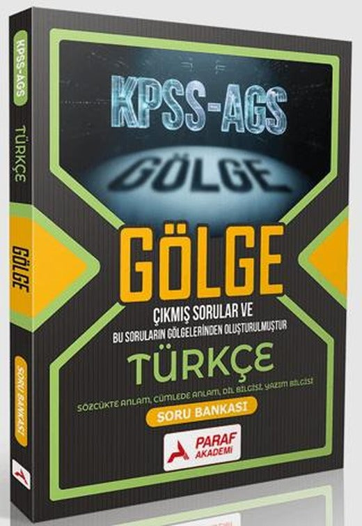 KPSS-AGS Gölge Türkçe Soru Bankası | Paraf Akademi (Ciltsiz)