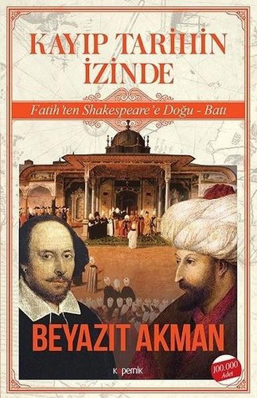 Kayıp Tarihin İzinde | Kopernik Kitap (İnce Kapak)