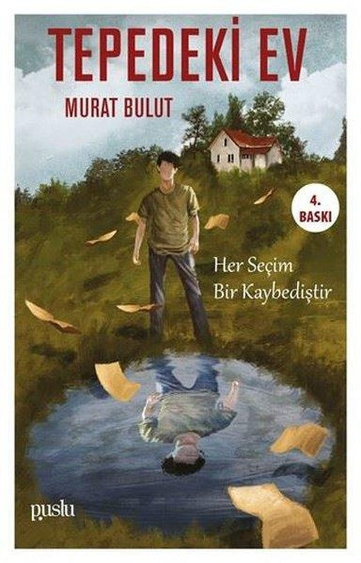 Tepedeki Ev | Puslu Yayıncılık (İnce Kapak)