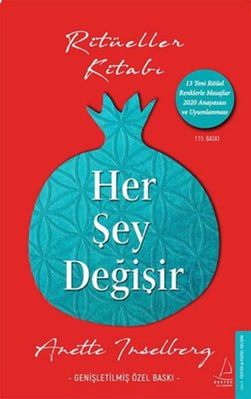 Her Şey Değişir-Genişletilmiş Özel Baskı-Ritüeller Kitabı | Destek Yayınları