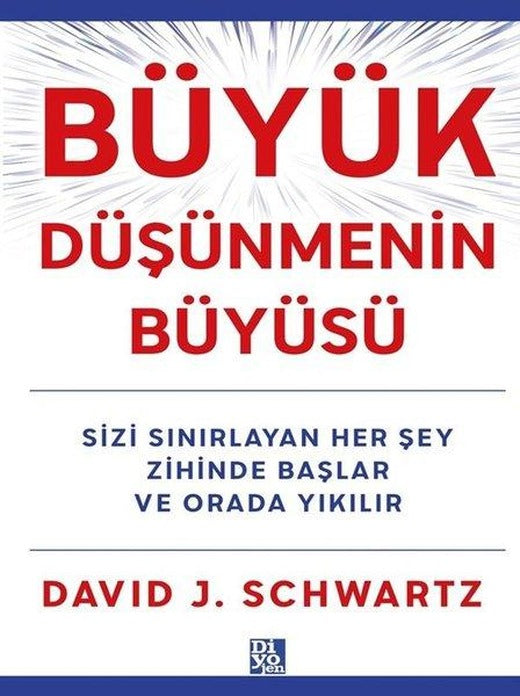 Büyük Düşünmenin Büyüsü | Diyojen Yayıncılık (İnce Kapak)