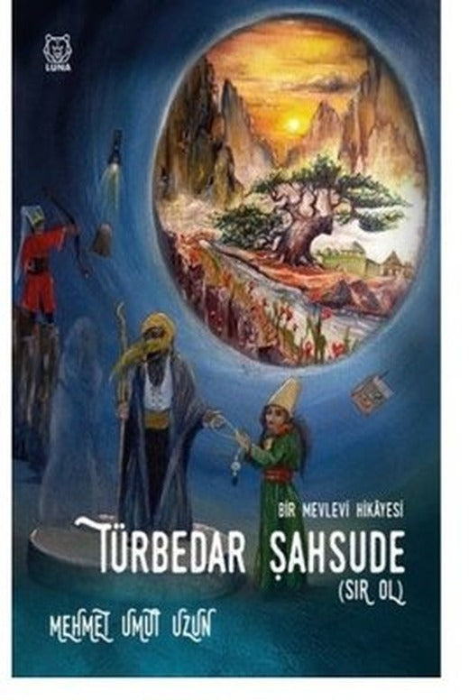 Türbedar Şahsude | Luna Yayınları