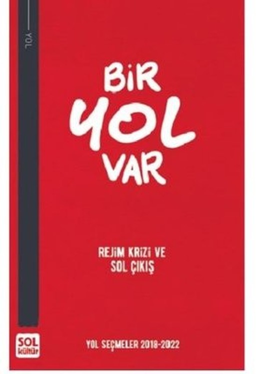 Bir Yol Var | Sol Kültür Yayınları
