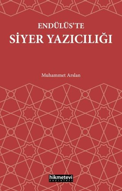 Endülüs’te Siyer Yazıcılığı