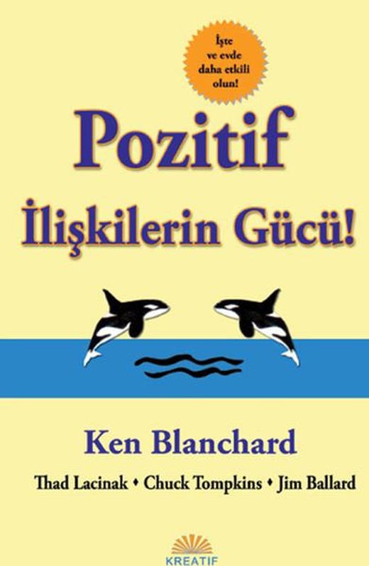 Pozitif İlişkilerin Gücü | Kreatif (İnce Kapak)