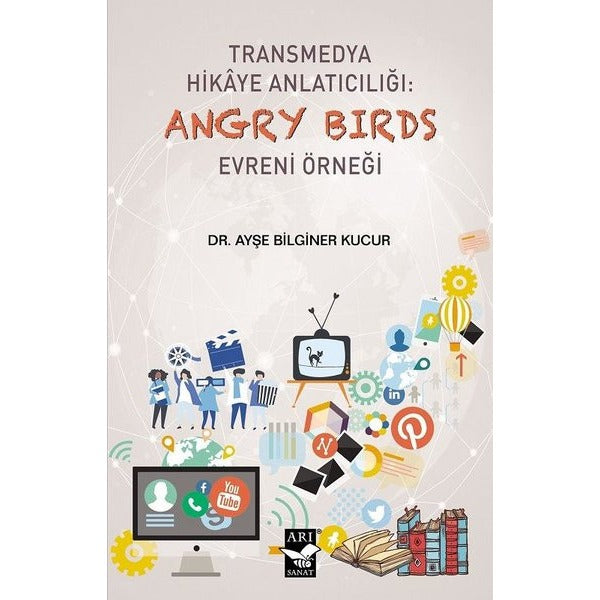 Transmedya Hikaye Anlatıcılığı: Angry Birds Evreni Örneği